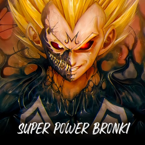 Super Power Bronki
