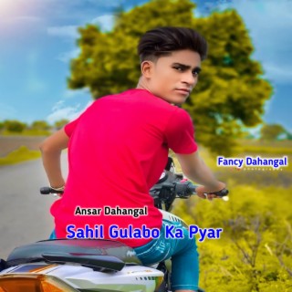 Sahil Gulabo Ka Pyar