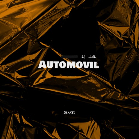Automovil (Rkt Chill) | Boomplay Music