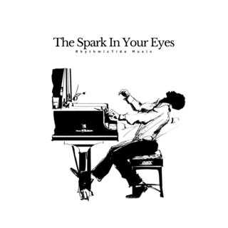 The Spark In Your Eyes