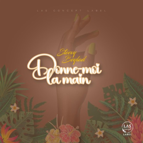 Donne Moi La Main | Boomplay Music