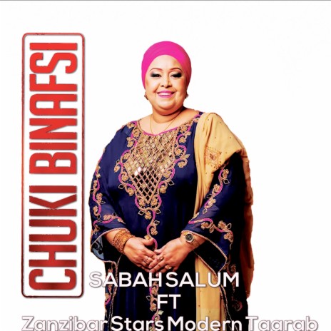 Chuki Binafsi ft. Zanzibar Stars Modern Taarab
