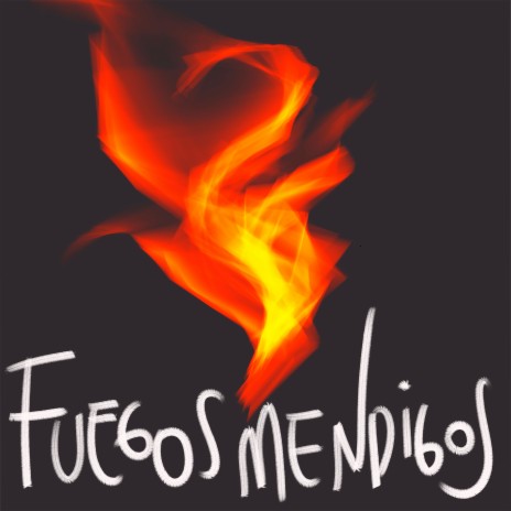 FUEGOS MENDIGOS ft. HOMERO PETTINATO & NENULATE | Boomplay Music