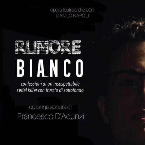 Rumore Bianco (Original Motion picture)