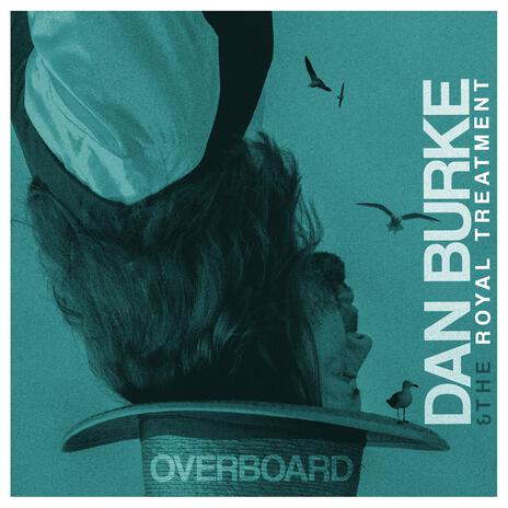 Overboard ft. Royal Treatment | Boomplay Music