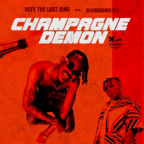 Champagne Demon ft. Oluwadamilola | Boomplay Music