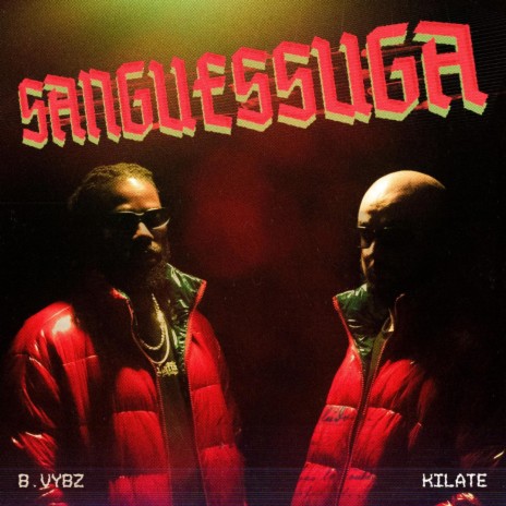 Sanguessuga ft. B. Vybz