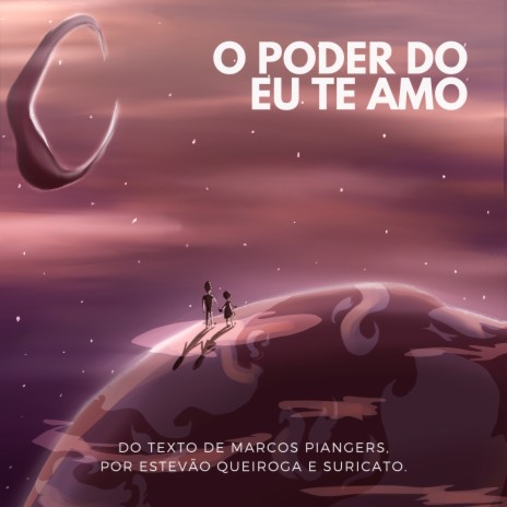 O Poder do Eu Te Amo ft. Suricato, Marcos Piangers & Jota.pê
