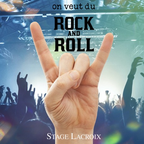 ON VEUT DU ROCK AND ROLL | Boomplay Music