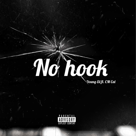 No Hook ft. CM Cal | Boomplay Music