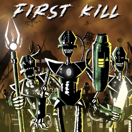 First Kill | Boomplay Music