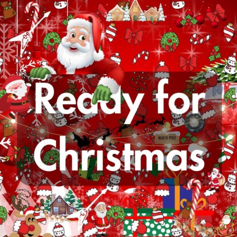 Ready for Christmas | Boomplay Music