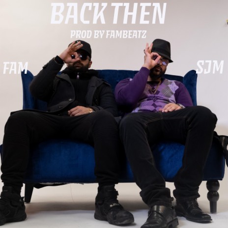 Back Then | Boomplay Music