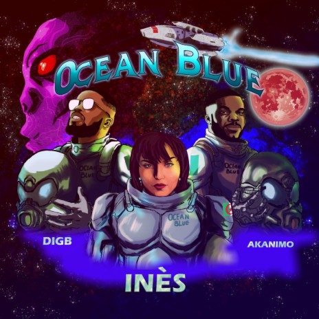 Ocean Blue (feat. Digb & Inès) | Boomplay Music