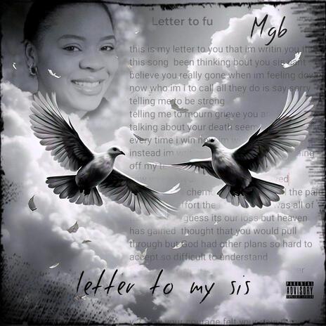 Letter to my sis | Boomplay Music