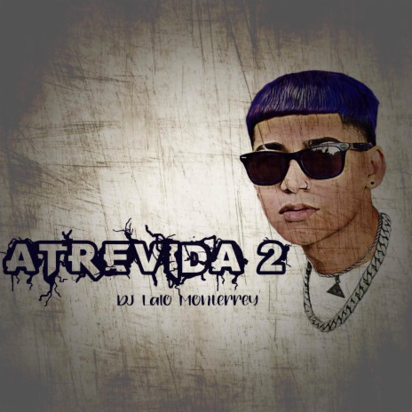 Atrevida 2