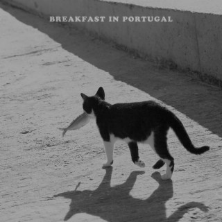 Breakfast in Portugal