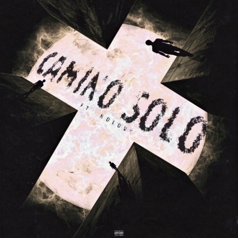 Camino Solo ft. NoLove | Boomplay Music