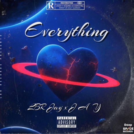 Everything ft. J A Y