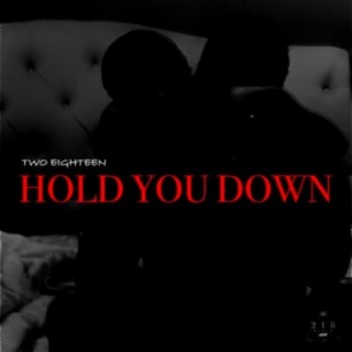 Hold You Down