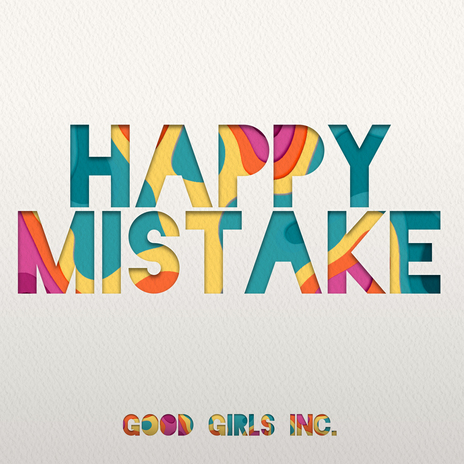 Happy Mistake | Boomplay Music