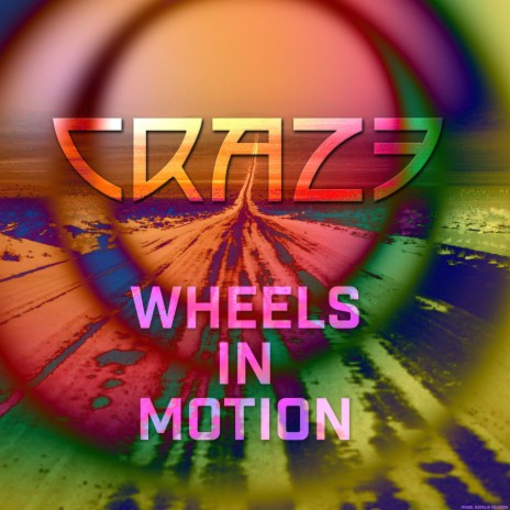 Wheels In Motion | Boomplay Music