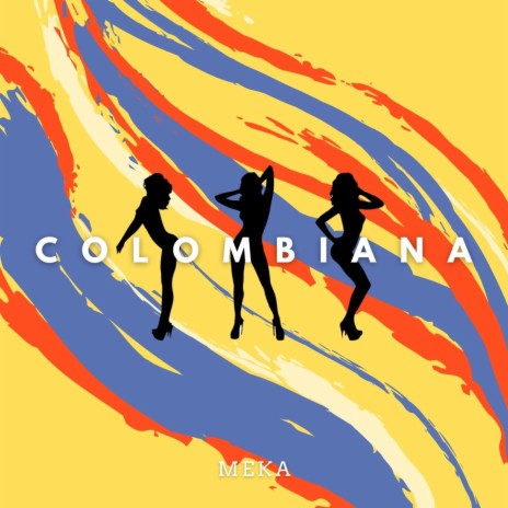 Colombiana | Boomplay Music