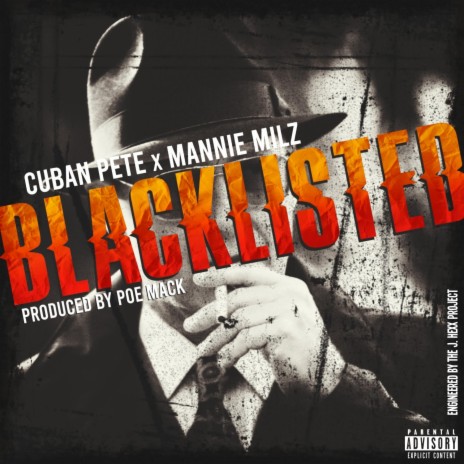 Blacklisted ft. Mannie Milz & Poe Mack | Boomplay Music