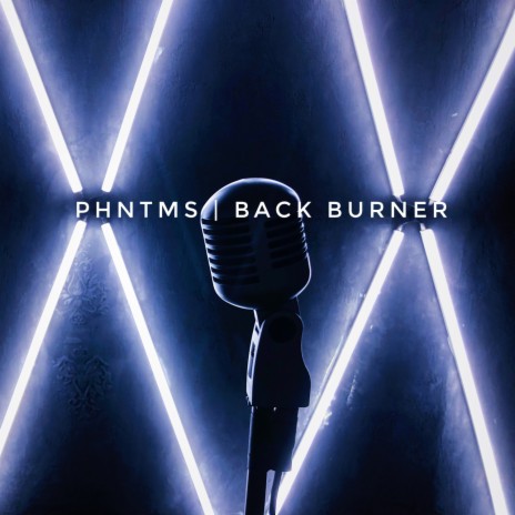 Back Burner | Boomplay Music