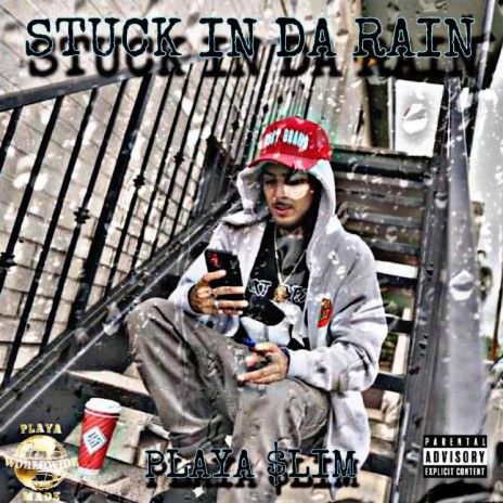 STUCK IN DA RAIN | Boomplay Music