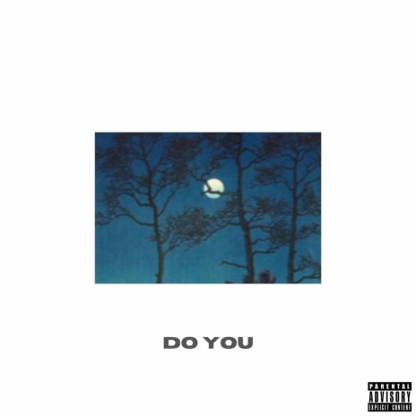 Do You | Boomplay Music