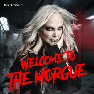 Welcome To The Morgue