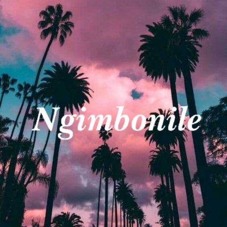 Ngimbonile ft. Qeen Vee | Boomplay Music