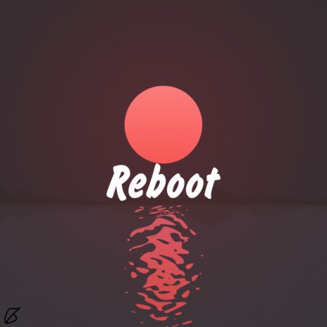 Reboot | Boomplay Music