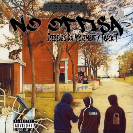 No Offisa ft. Track T | Boomplay Music