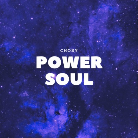 Power Soul | Boomplay Music