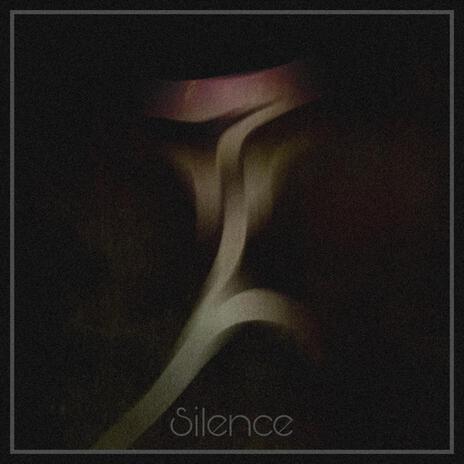 Silence | Boomplay Music