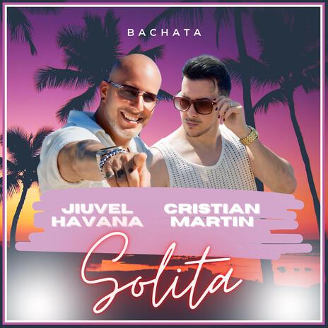 SOLITA ft. Jiuvel Havana | Boomplay Music