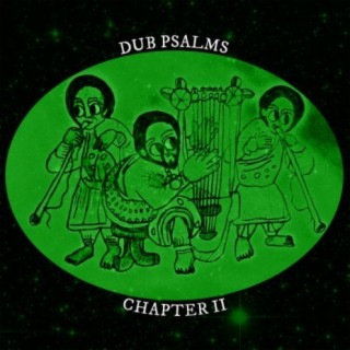 Dub Psalms Chapter 2