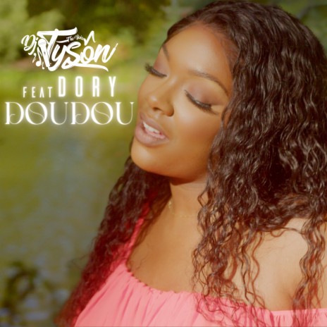 DOUDOU ft. Dory | Boomplay Music