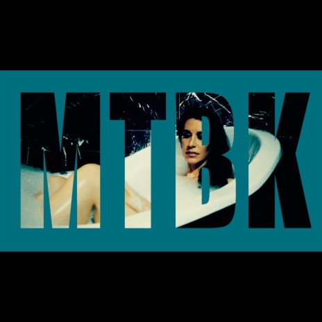 MTBK | Boomplay Music