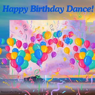 Happy Birthday Dance lyrics | Boomplay Music