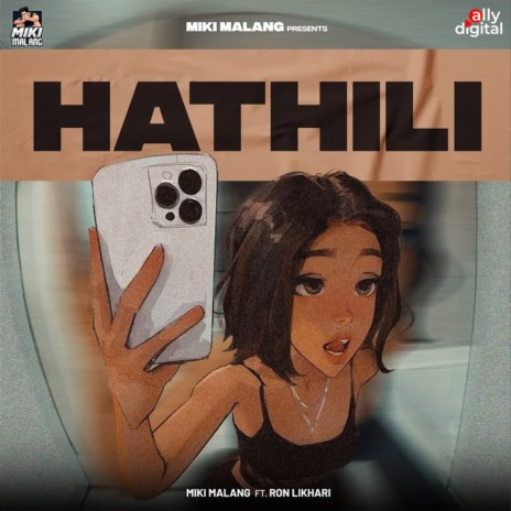 Hathili ft. Ron Likhari | Boomplay Music