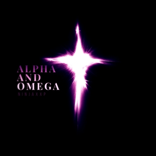 Alpha and Omega