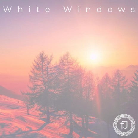 White Windows | Boomplay Music