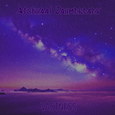 Vastness | Boomplay Music