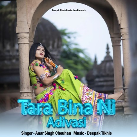 Tara Bina Ni Adivasi | Boomplay Music