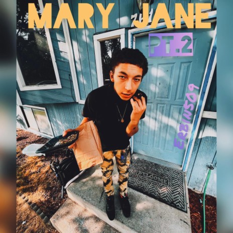 Mary Jane Pt. 2