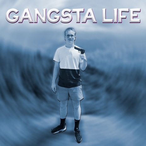 GANGSTA LIFE | Boomplay Music