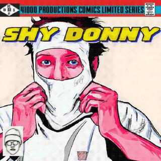 SHY DONNY lyrics | Boomplay Music